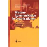 Wissenskommunikation in Organisationen