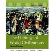 The Heritage of World Civilizations Combined Volume