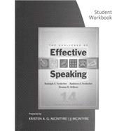 Student Workbook for Verderber/Verderber/Sellnow’s The Challenge of Effective Speaking, 14th