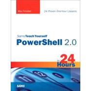 Sams Teach Yourself PowerShell 2. 0 in 24 Hours