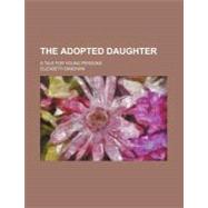 The Adopted Daughter