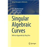 Singular Algebraic Curves
