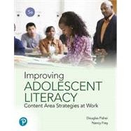 Improving Adolescent Literacy, 5th edition - Pearson+ Subscription