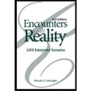 Encounters With Reality: 1001 Interpreter Scenarios