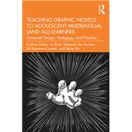 Teaching Graphic Novels to Adolescent Multilingual (and All) Learners