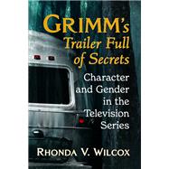 Grimm's Trailer Full of Secrets