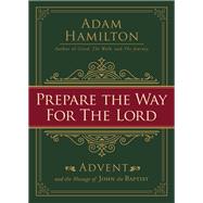 Prepare the Way for the Lord
