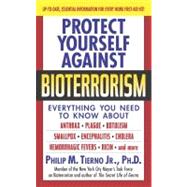 Protect Yourself Against Bioterrorism