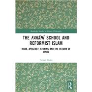 The Farahi School and Reformist Islam book cover, ISBN 9781032813509