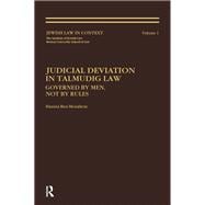 Judicial Deviation In Talmudic Law