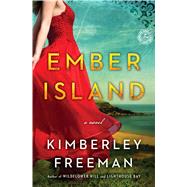Ember Island A Novel