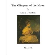 The Glimpses of the Moon