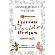 Famous Florida Recipes book cover, ISBN 9781683343509