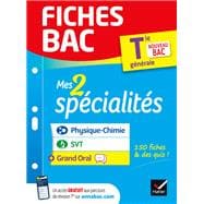 Fiches bac Mes 2 spécialités Tle générale : Physique-chimie, SVT & Grand Oral - Bac 2023