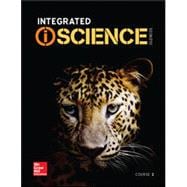 Integrated iScience, Course 2, Student Edition