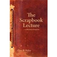 The Scrapbook Lecture
