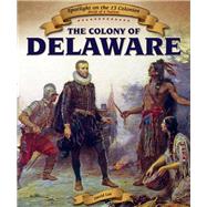 The Colony of Delaware