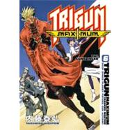 Trigun Maximum Volume 6: The Gunslinger
