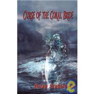 Curse of the Coral Bride