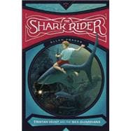 The Shark Rider