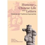 Humour in Chinese Life and Letters