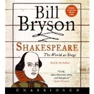 William Shakespeare: The World As a Stage