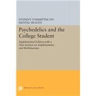 Psychedelics and the College Student