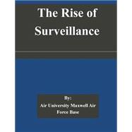 The Rise of Surveillance