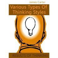 Various Types of Thinking Styles