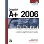 Comptia A+ 2006 in Depth