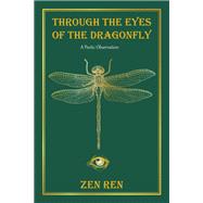 Through the Eyes of the Dragonfly