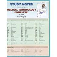 Study Notes for Medical Terminology Complete!