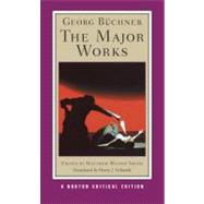 Georg Buchner: The Major Works: Contexts, Criticism (Norton Critical Editions)
