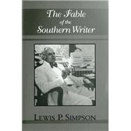 The Fable of the Southern Writer