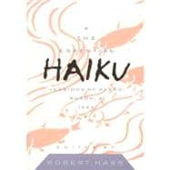 The Essential Haiku: Versions of Basho, Buson, and Issa