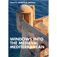 Windows into the Medieval Mediterranean