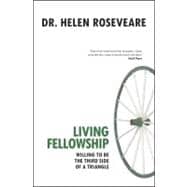 Living Fellowship : Willing to Be the Third Side of A Triangle