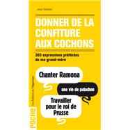 Donner de la confiture aux cochons