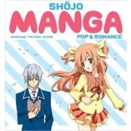 Shojo Manga : Pop and Romance