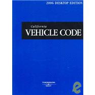 California Vehicle Code 2006