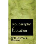Bibliography of Education