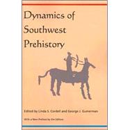 Dynamics of Southwest Prehistory