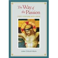 The Way of the Passion, 1st Edition