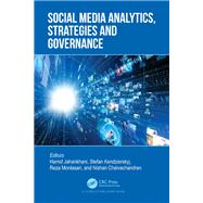 Social Media Analytics, Strategies and Governance