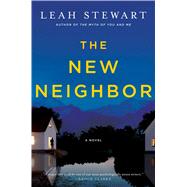 The New Neighbor A Novel
