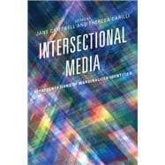 Intersectional Media Representations of Marginalized Identities