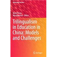 Trilingualism in Education in China