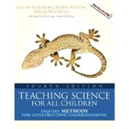 Teaching Science for All Children Inquiry Methods for Constructing Understanding