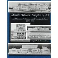 Marble Palaces, Temples of Art