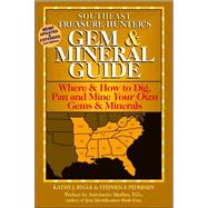 The Treasure Hunter's Gem & Mineral Guide
